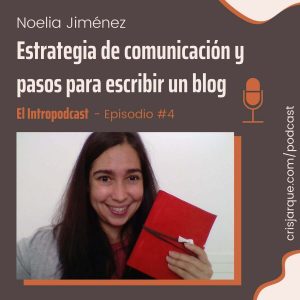 Foto de Noelia y título de la entrada, sobre estrategia de comunicación